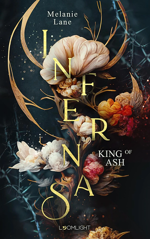 Infernas: King of Ash by Melanie Lane