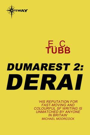 Derai: The Dumarest Saga Book 2 by E.C. Tubb