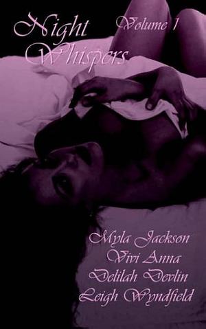 Night Whispers Volume I by Delilah Devlin Myla Jackson, Vivi Anna, Leigh Wyndfield