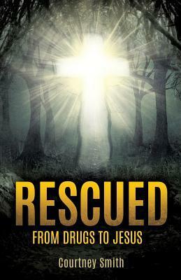 Rescued by Courtney Smith