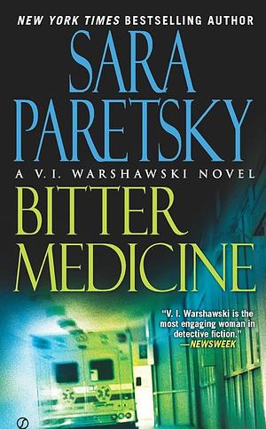 Bitter Medicine by Sara Paretsky