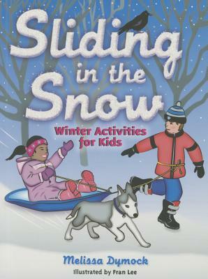 Sliding in the Snow by Melissa Dymock