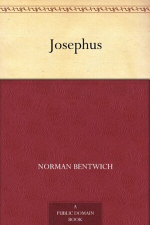 Josephus by Norman DeMattos Bentwich
