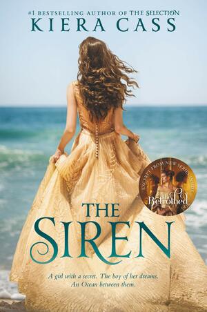 The Siren by Kiera Cass