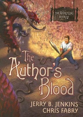 The Author's Blood by Chris Fabry, Jerry B. Jenkins