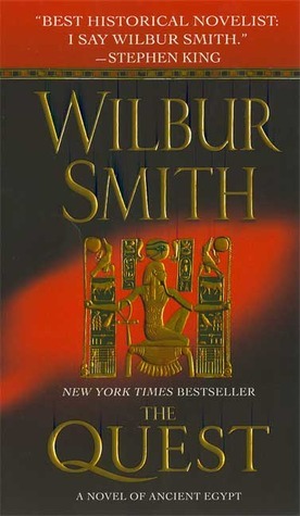 The Quest: A Novel of Ancient Egypt by Wilbur Smith