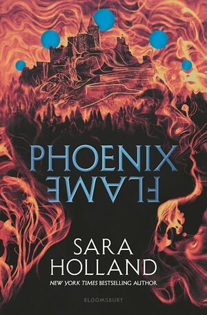 Phoenix Flame by Sara Holland
