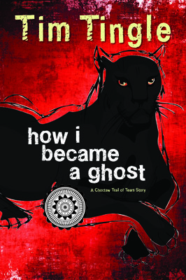 How I Became a Ghost by Tim Tingle