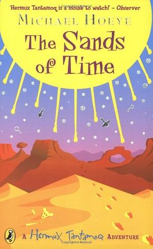 The Sands Of Time by Michael Hoeye