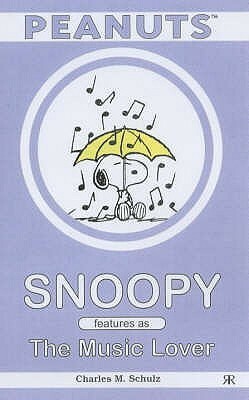 Snoopy Features as The Music Lover by Charles M. Schulz
