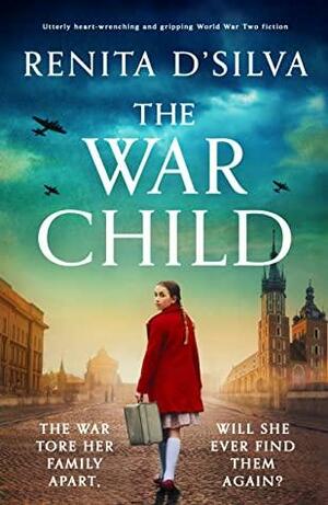 The War Child by Renita D’Silva