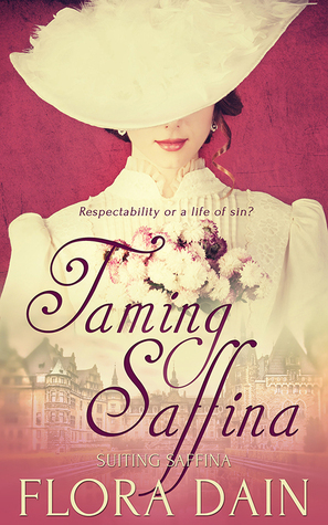 Taming Saffina by Flora Dain