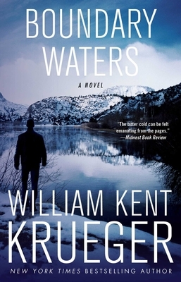 Boundary Waters by William Kent Krueger