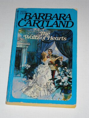 The Waltz of Hearts by Barbara Cartland