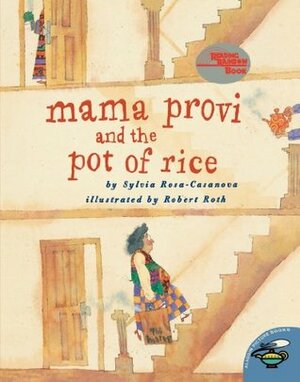 Mama Provi and the Pot of Rice by Sylvia Rosa-Casanova