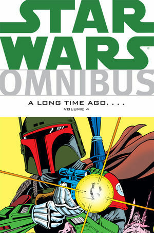 Star Wars Omnibus: A Long Time Ago..., Volume 4 by Carmine Infantino, David Michelinie, Walt Simonson