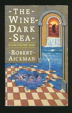 The Wine-Dark Sea by Robert Aickman