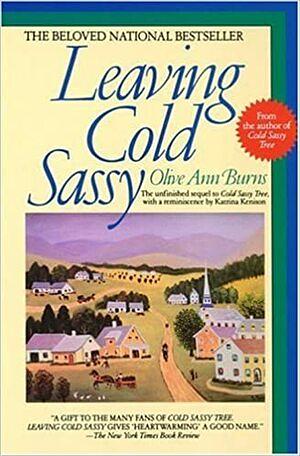 Leaving Cold Sassy by Olive Ann Burns