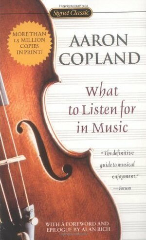 What to Listen for in Music by Aaron Copland