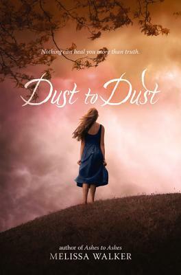 Dust to Dust by Melissa Walker