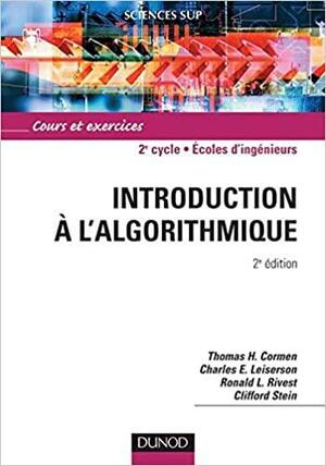 Introduction À L'algorithmique: Cours Et Exercices by Thomas H. Cormen