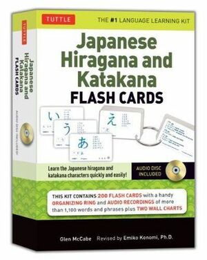 Japanese Hiragana and Katakana Flash Cards Kit: (Audio Disc Included) by Glen McCabe