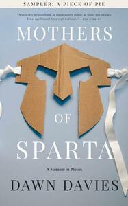Mothers of Sparta Sampler: A Piece of Pie by Dawn Davies