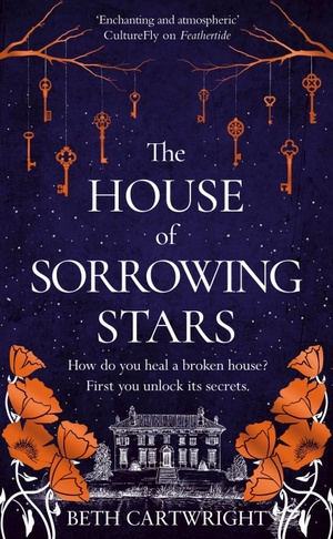 The House of Sorrowing Stars by Beth Cartwright