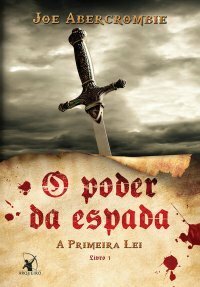 O Poder da Espada by Joe Abercrombie