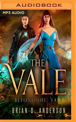 Beyond the Vale by Brian D. Anderson