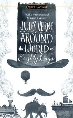 Around the World in Eighty Days by Jules Verne