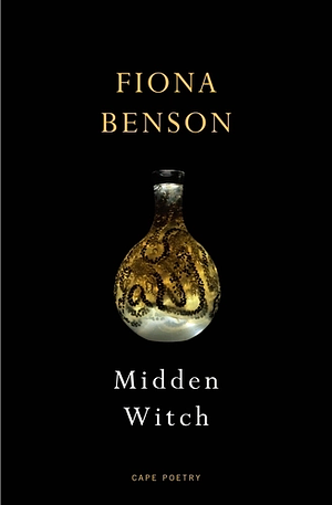 Midden Witch by Fiona Benson