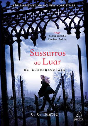 Sussurros ao Luar by C.C. Hunter