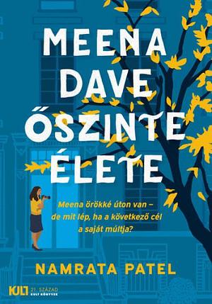 Meena Dave őszinte élete by Namrata Patel