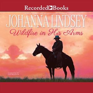 Wildfire In His Arms by Johanna Lindsey