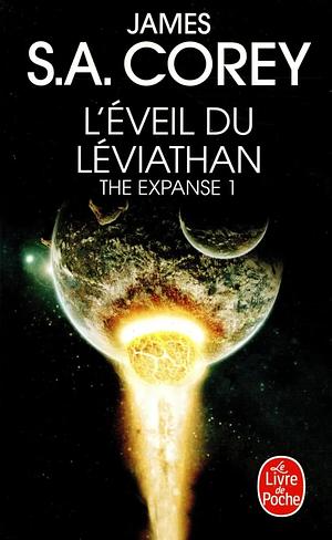L'éveil du Léviathan by James S. A. Corey