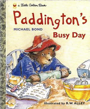 Paddington's Busy Day by Michael Bond