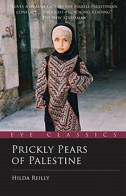 Prickly Pears of Palestine by Hilda Reilly