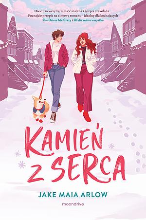 Kamień z serca by Jake Maia Arlow