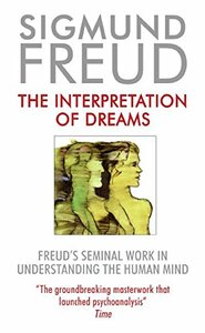 The Interpretation of Dreams by Sigmund Freud