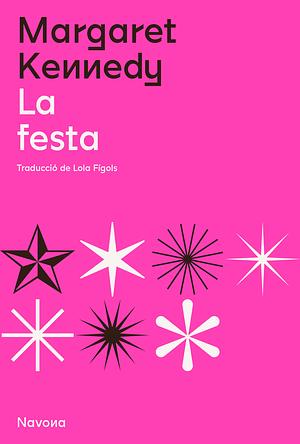 La festa by Margaret Kennedy