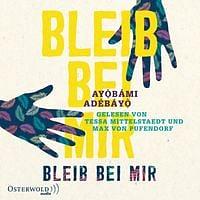 Bleib bei mir by Ayọ̀bámi Adébáyọ̀