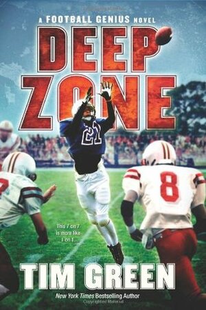 Deep Zone by Tim Green