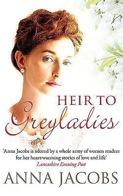 Heir to Greyladies by Anna Jacobs