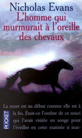 L'Homme qui murmurait à l'oreille des chevaux by Nicholas Evans, Valérie Malfoy