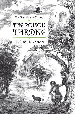 The Poison Throne by Celine Kiernan