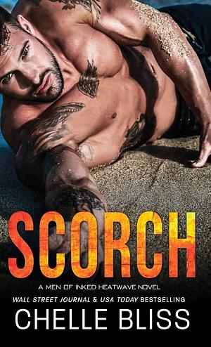 Scorch by Chelle Bliss