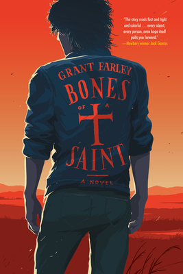 Bones of a Saint by Grant Farley