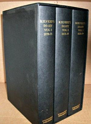 Kilvert's Diary: Selections from the Diary of the Rev. Francis Kilvert by William Plomer