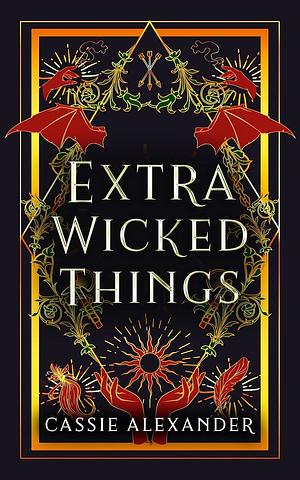 Extra Wicked Things by Cassie Alexander